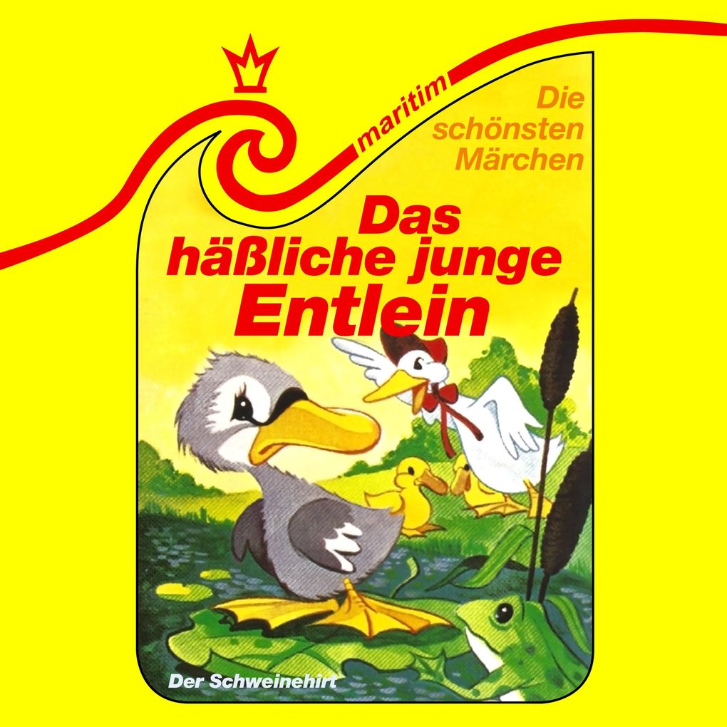 Das häßliche junge Entlein / Der Schweinehirt