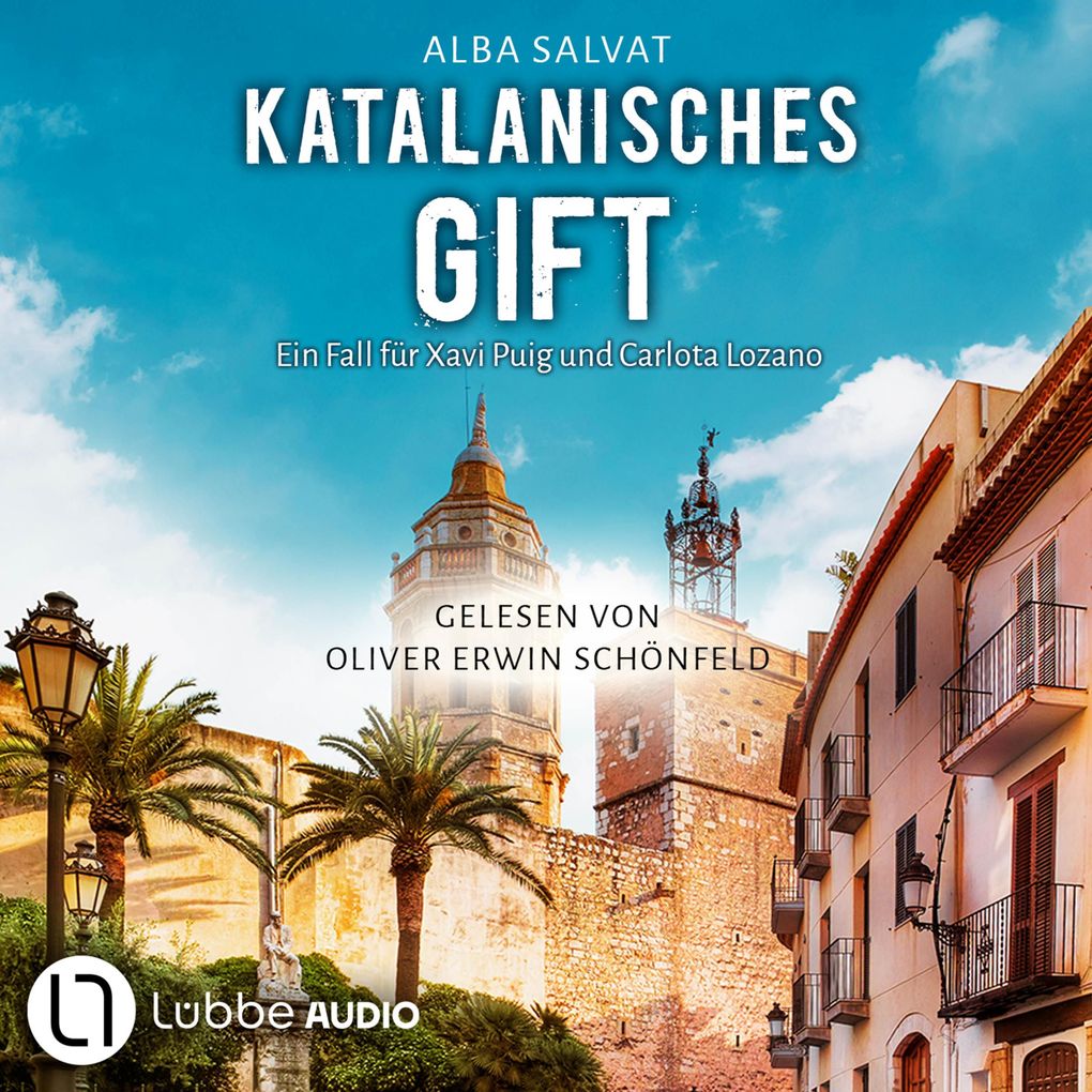 Katalanisches Gift - Xavi Puig & Carlota Lozano ermitteln Teil 2