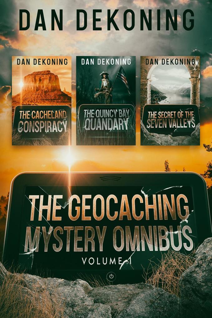 The Geocaching Mystery Omnibus: Volume 1