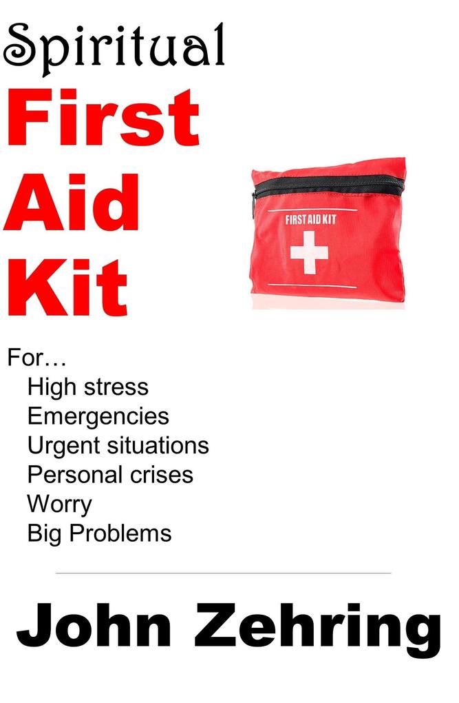 Spiritual First Aid Kit