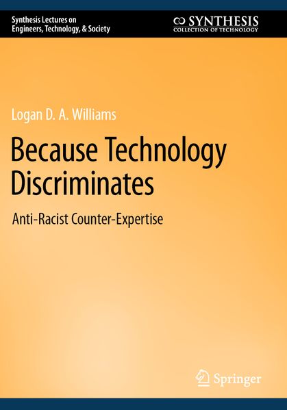 Because Technology Discriminates
