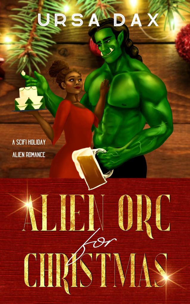 Alien Orc for Christmas (Holiday Romances of Elora Station #2)