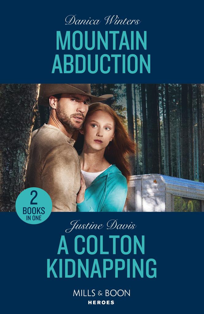 Mountain Abduction / A Colton Kidnapping