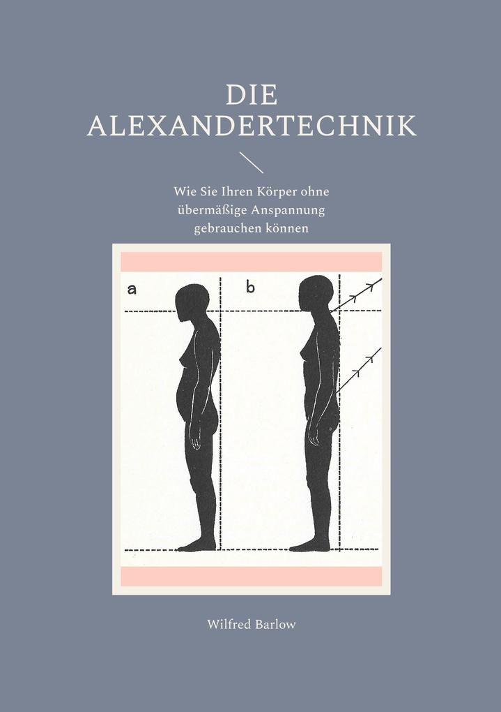 Die Alexandertechnik