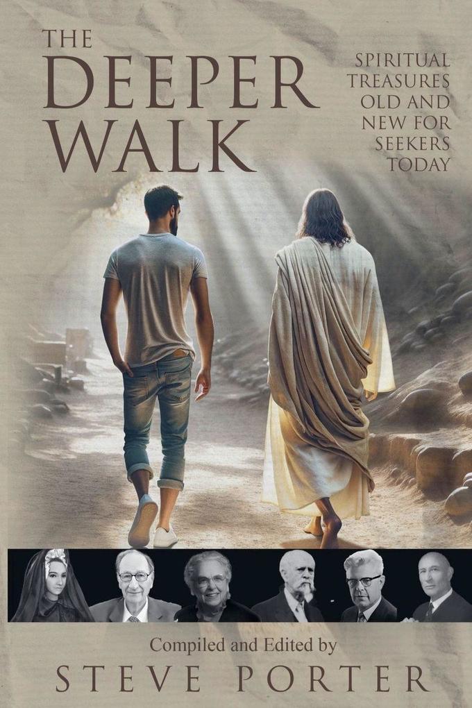 The Deeper Walk