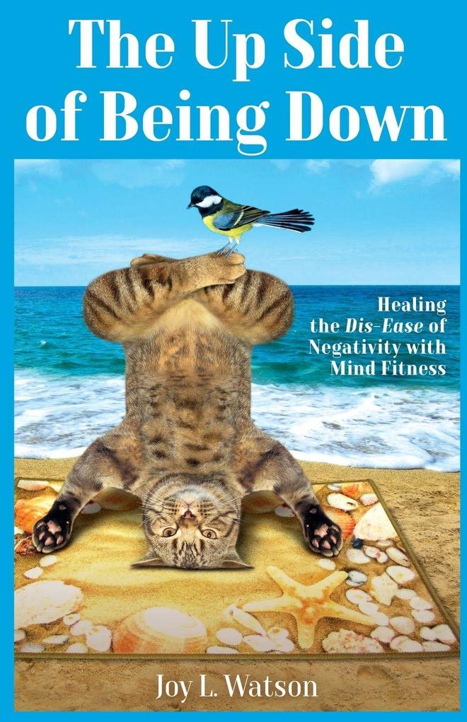 The Up Side of Being Down