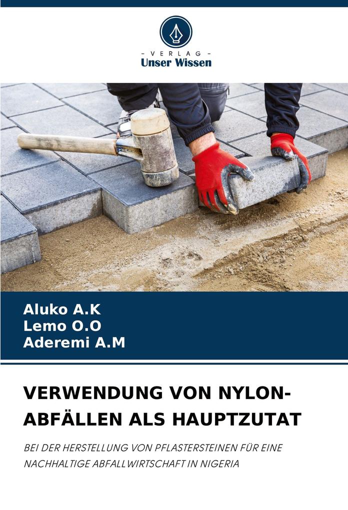 VERWENDUNG VON NYLON-ABFÄLLEN ALS HAUPTZUTAT