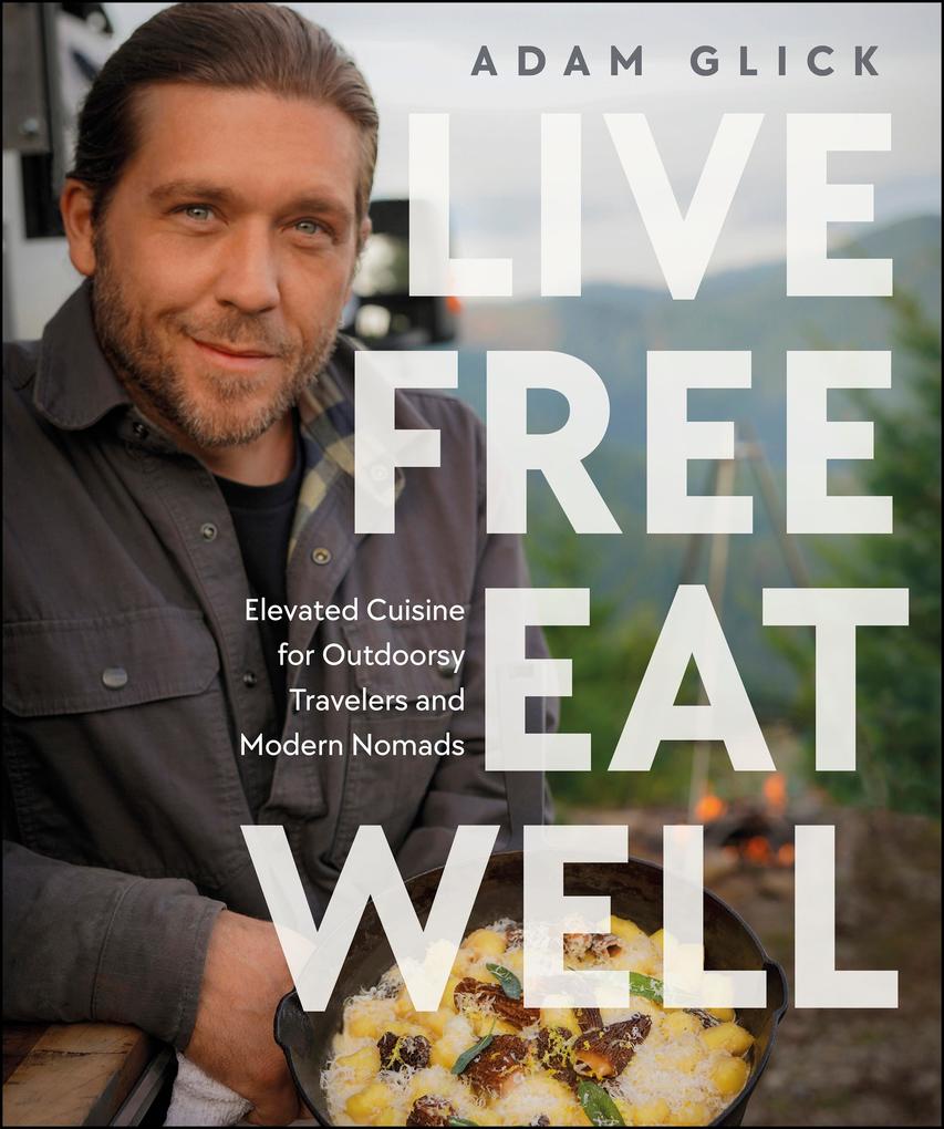 Live Free Eat Well