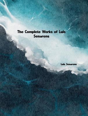 The Complete Works of Luis Senarens
