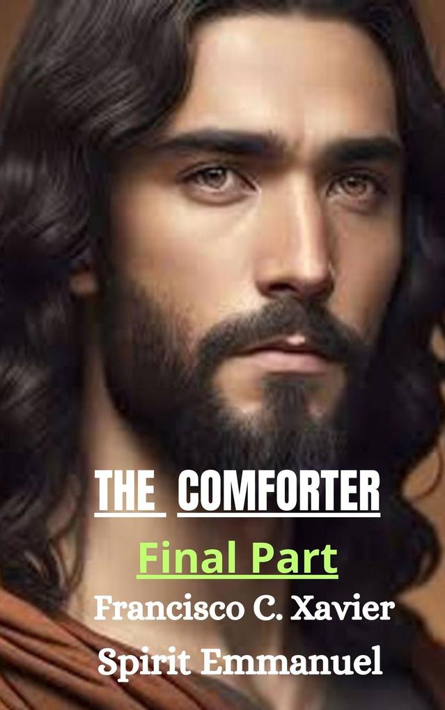 The Comforter - Final Part (Spiritism #9)