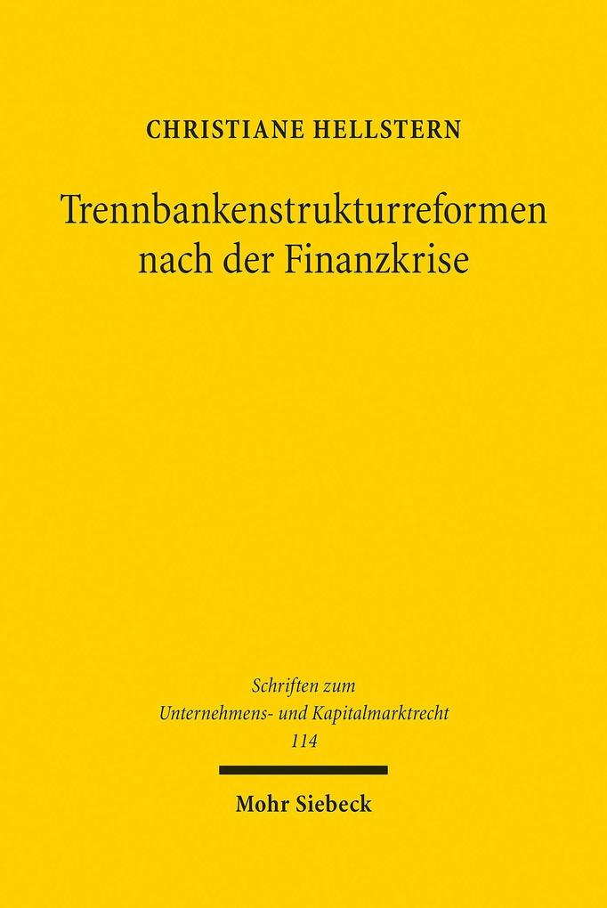 Trennbankenstrukturreformen nach der Finanzkrise