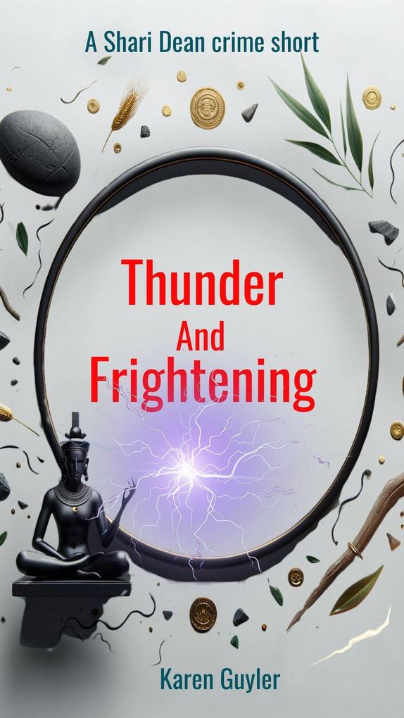 Thunder and Frightening