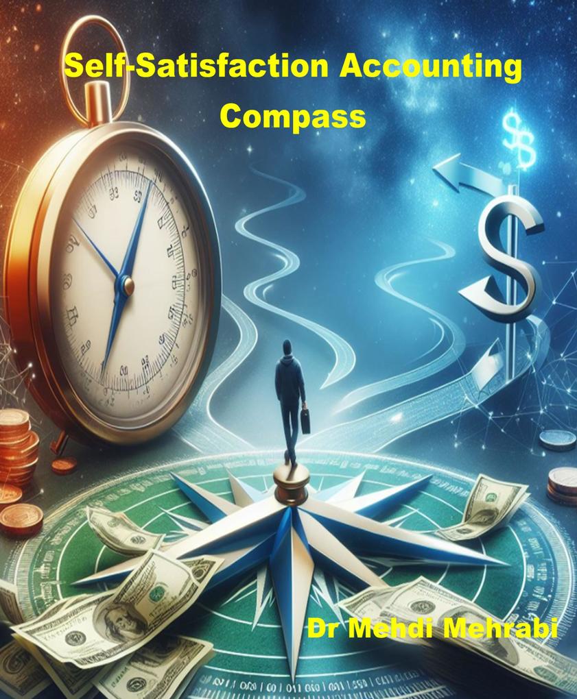 Self Satisfaction Accounting Compass
