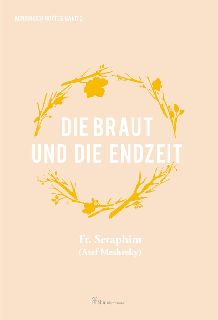 Die Braut und die Endzeit