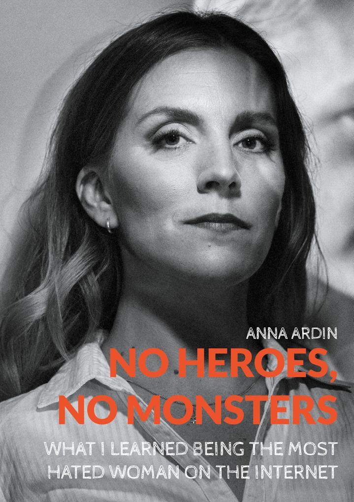 No Heroes No Monsters