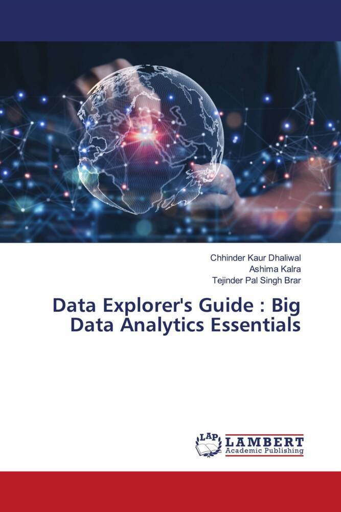 Data Explorer‘s Guide : Big Data Analytics Essentials