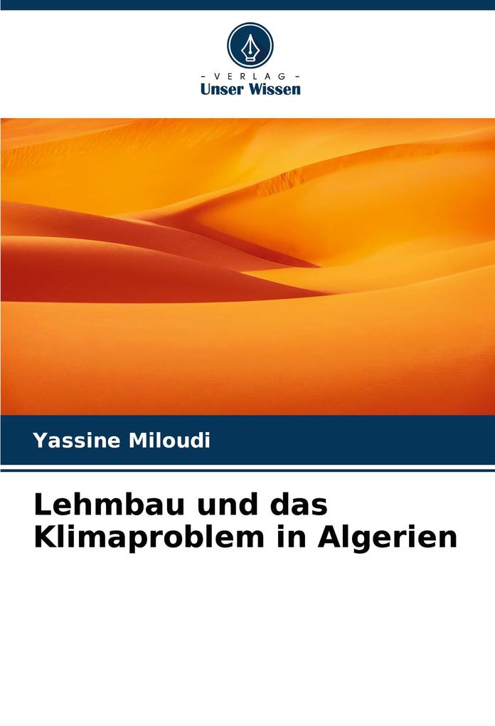 Lehmbau und das Klimaproblem in Algerien