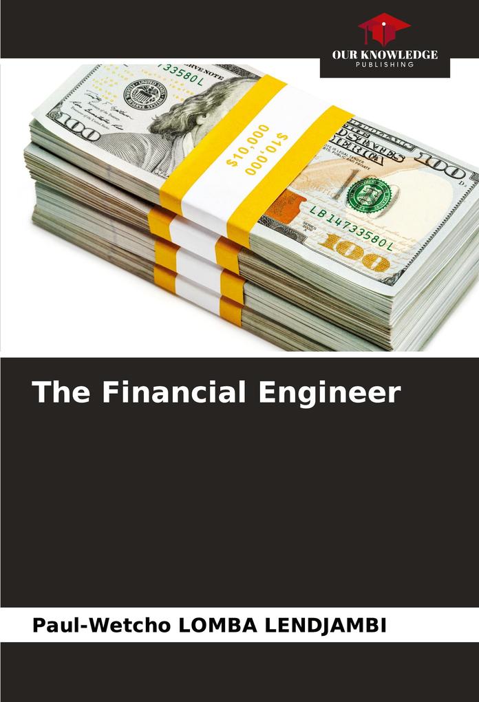 The Financial Engineer