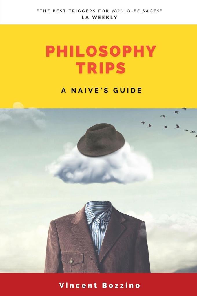 PHILOSOPHY TRIPS