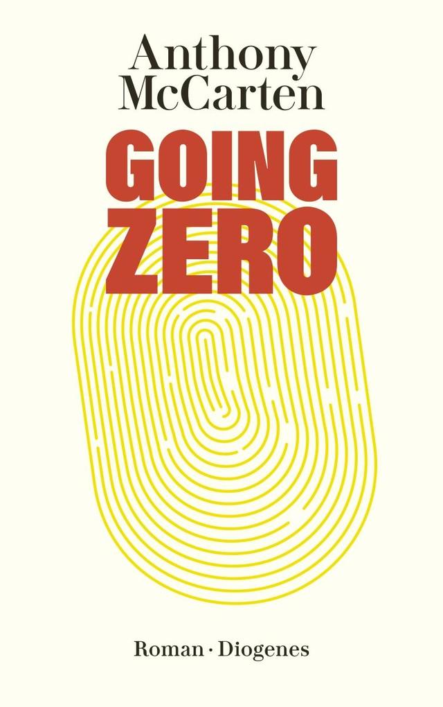 Going Zero | Anthony McCarten