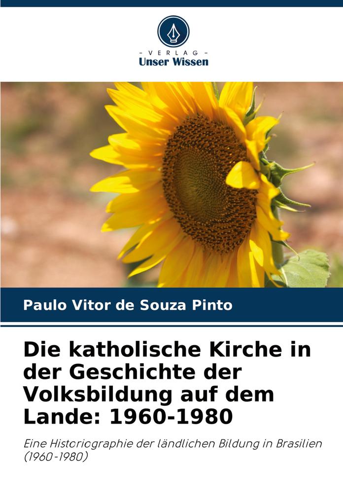 Die katholische Kirche in der Geschichte der Volksbildung auf dem Lande: 1960-1980