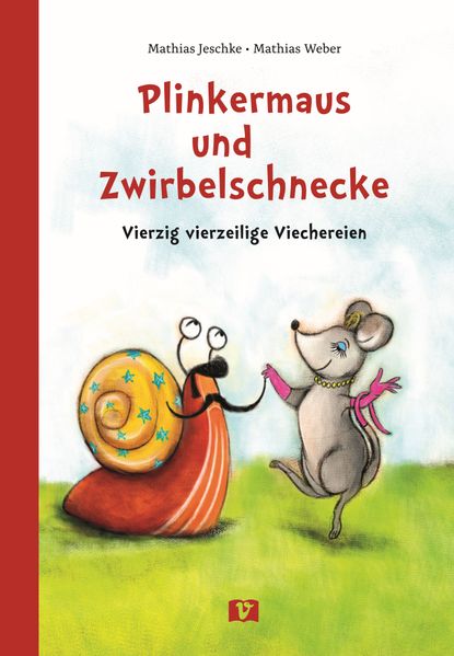 Plinkermaus und Zwirbelschnecke