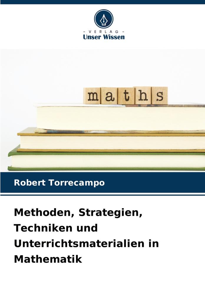 Methoden Strategien Techniken und Unterrichtsmaterialien in Mathematik