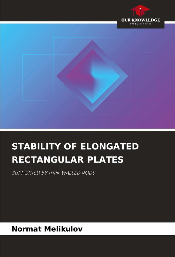 STABILITY OF ELONGATED RECTANGULAR PLATES