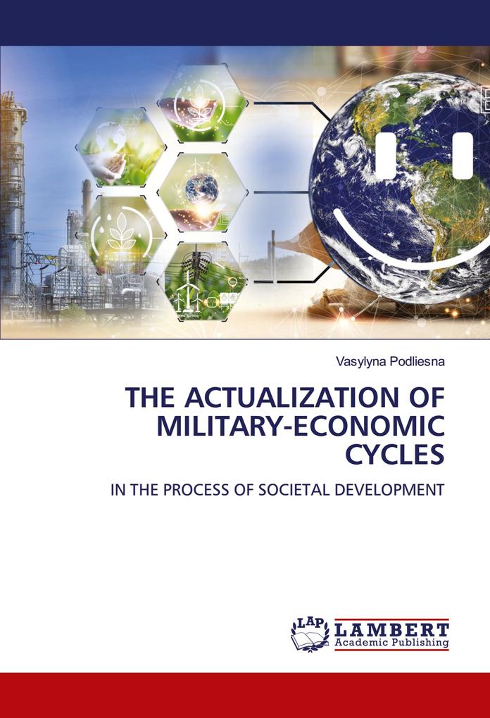 THE ACTUALIZATION OF MILITARY-ECONOMIC CYCLES