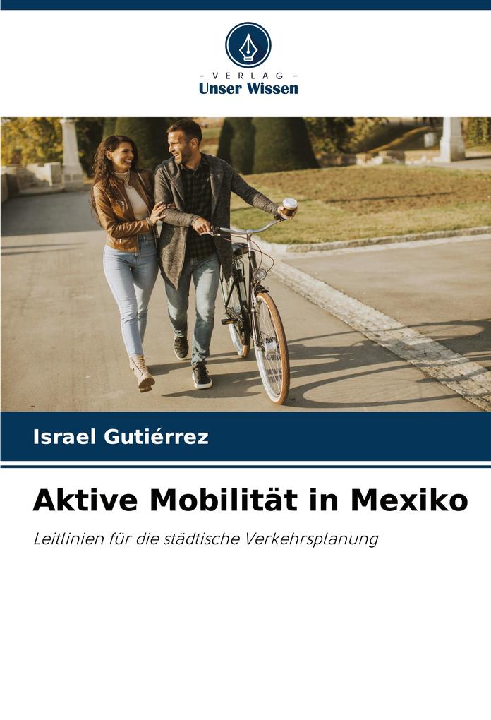 Aktive Mobilität in Mexiko