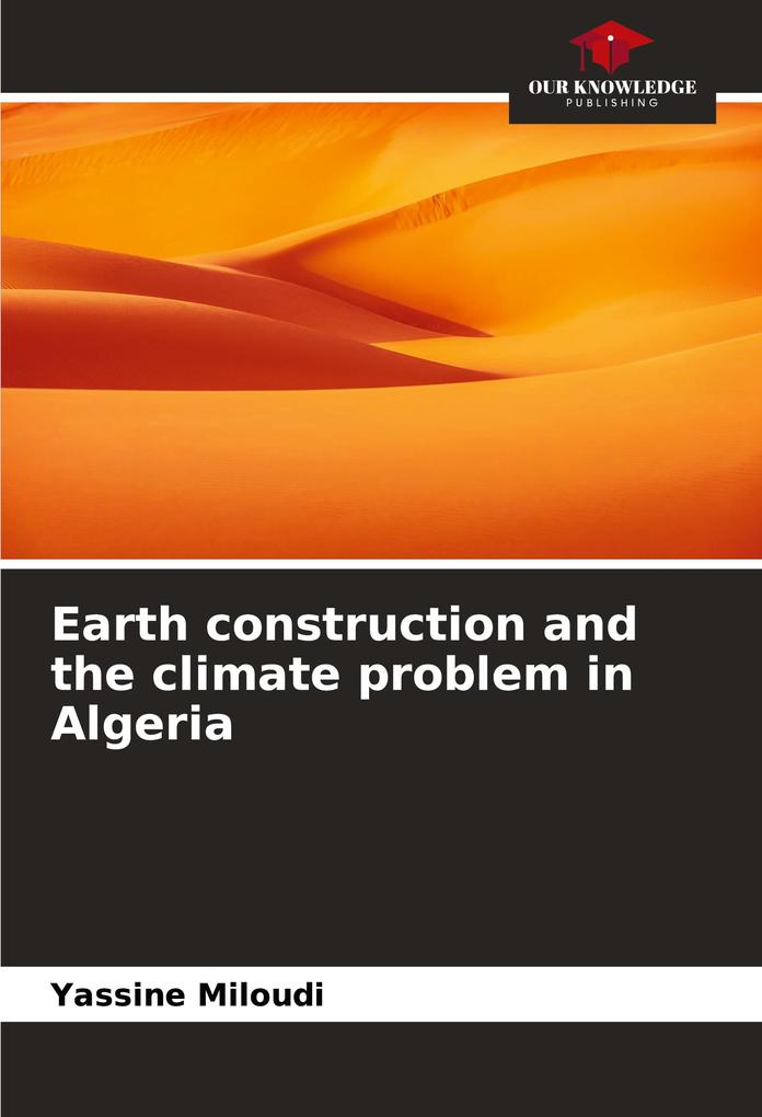 Earth construction and the climate problem in Algeria