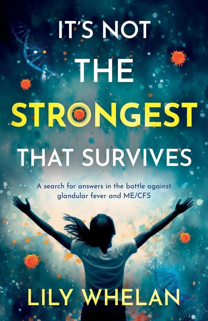 It's Not the Strongest That Survives