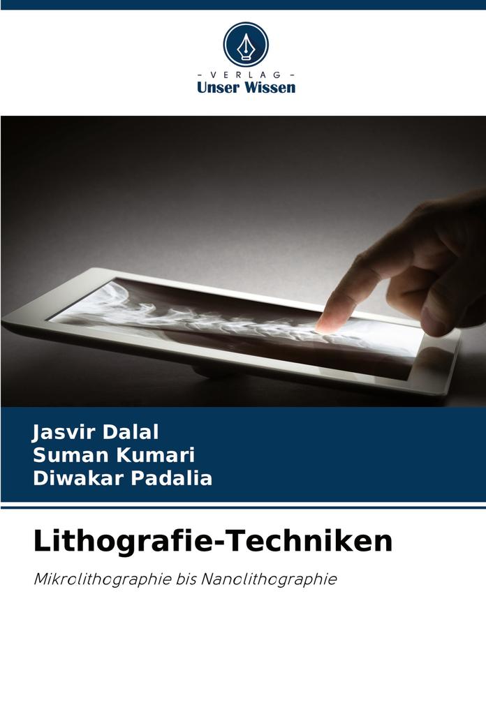 Lithografie-Techniken