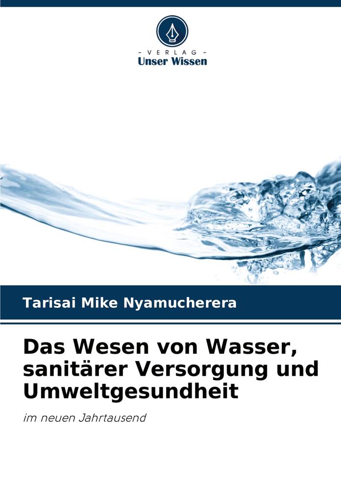 Das Wesen von Wasser sanitärer Versorgung und Umweltgesundheit