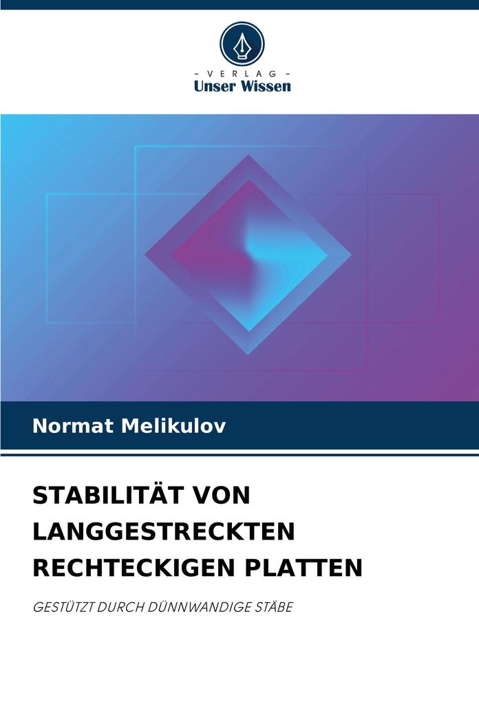 STABILITÄT VON LANGGESTRECKTEN RECHTECKIGEN PLATTEN
