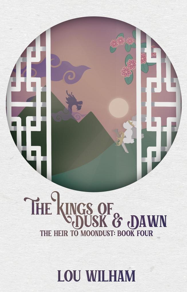 The Kings of Dusk & Dawn (The Heir to Moondust #4)