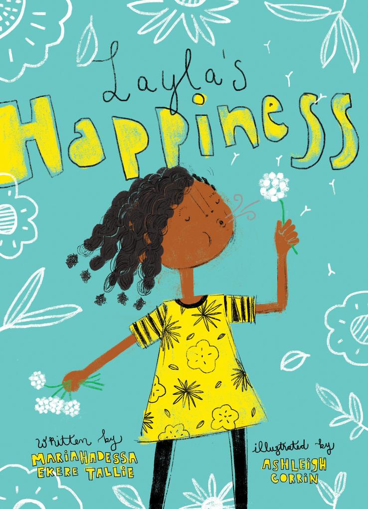 Layla‘s Happiness