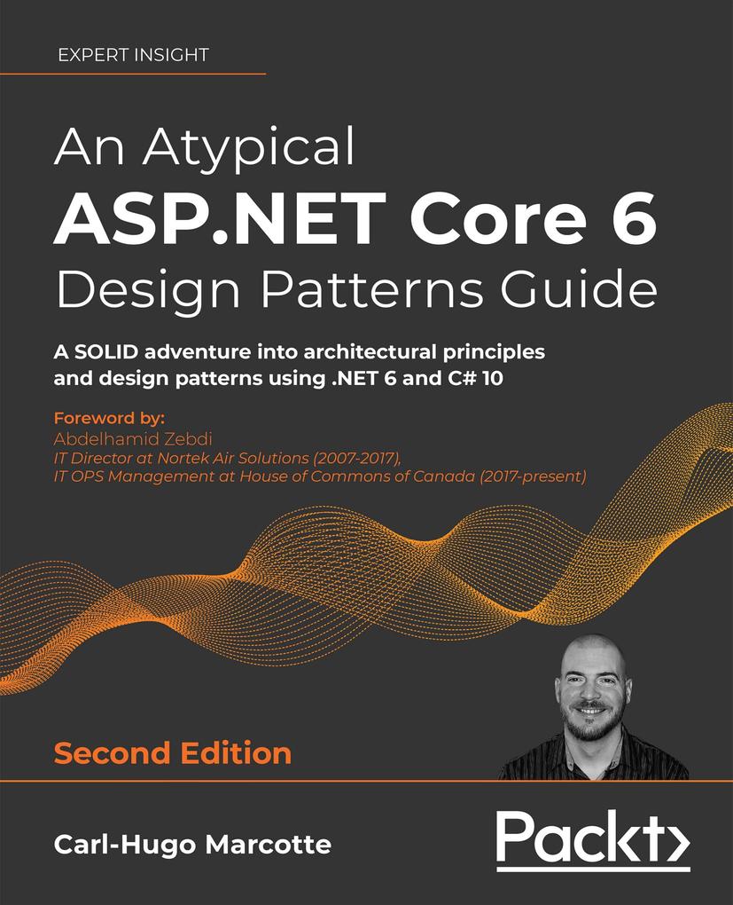 An Atypical ASP.NET Core 6  Patterns Guide
