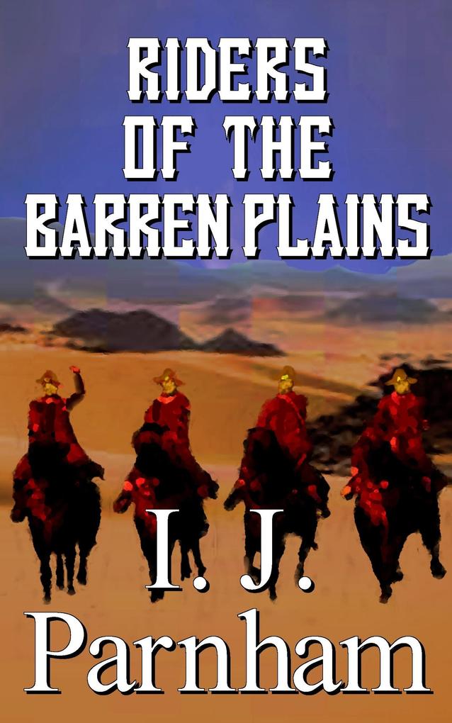 Riders of the Barren Plains (Cassidy Yates #5)