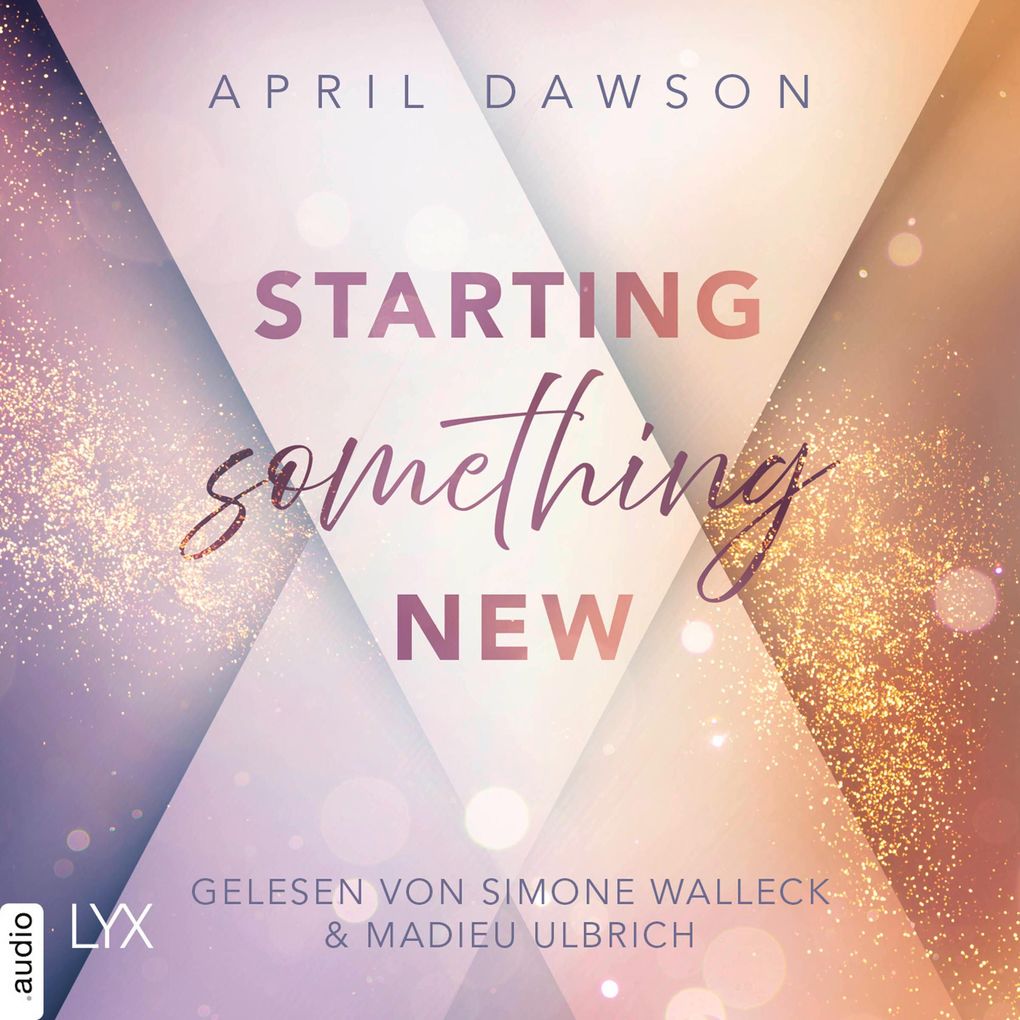 Starting Something New - Starting Something Teil 1