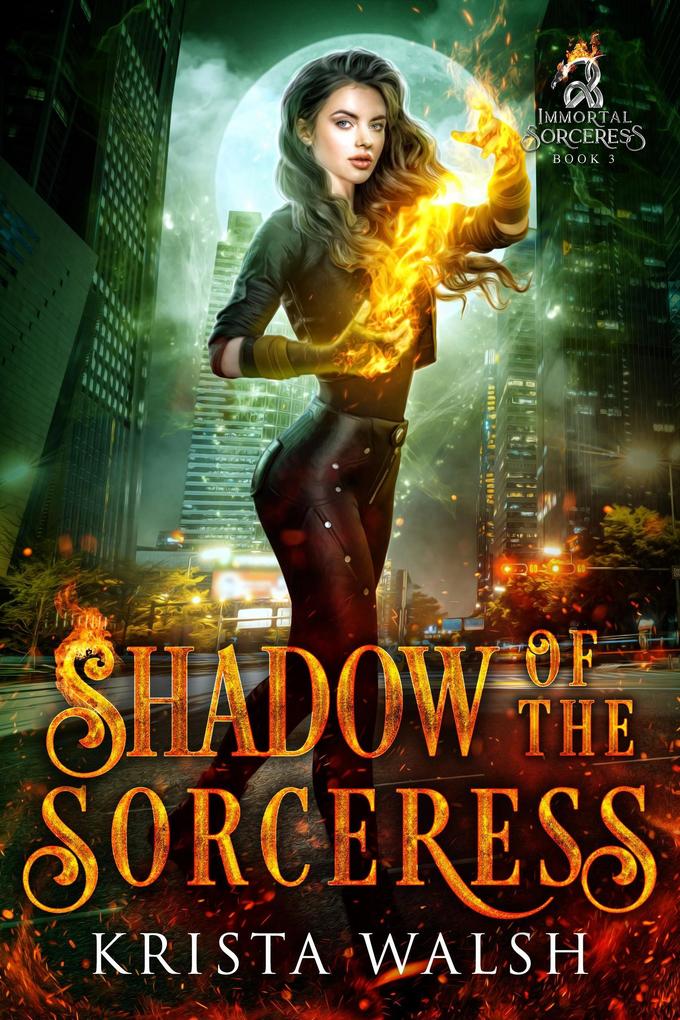 Shadow of the Sorceress (Immortal Sorceress #3)