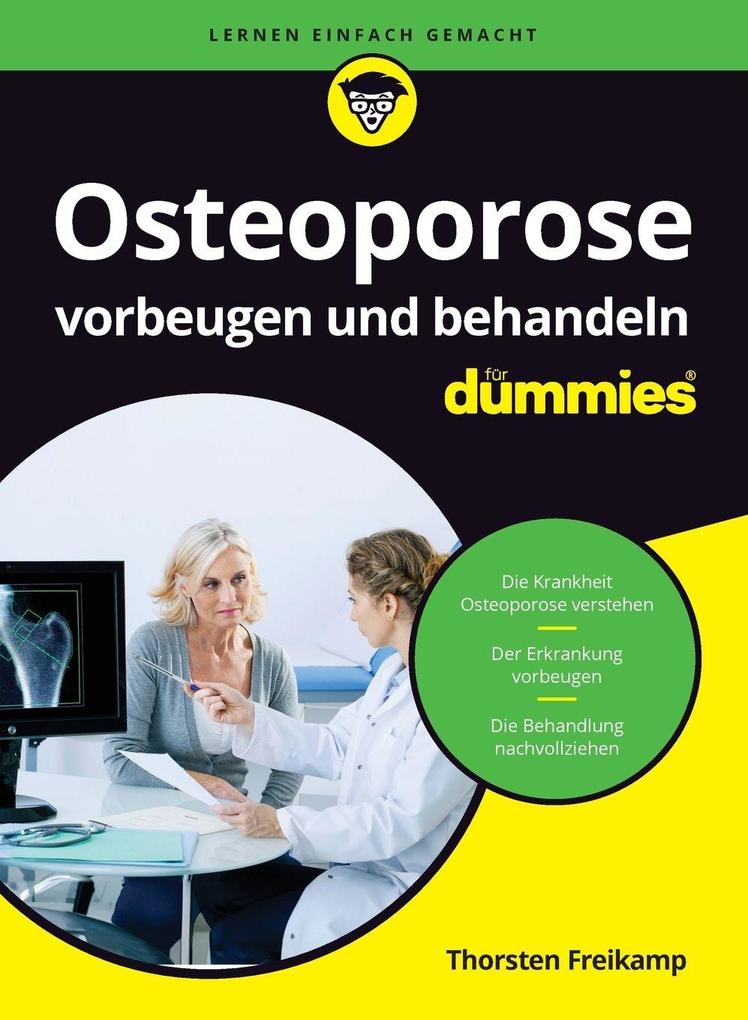 Wiley Vch Osteoporose Vorbeugen Und Behandeln Für Dummies, Ratgeber Von Thorsten Freikamp - Bild 3