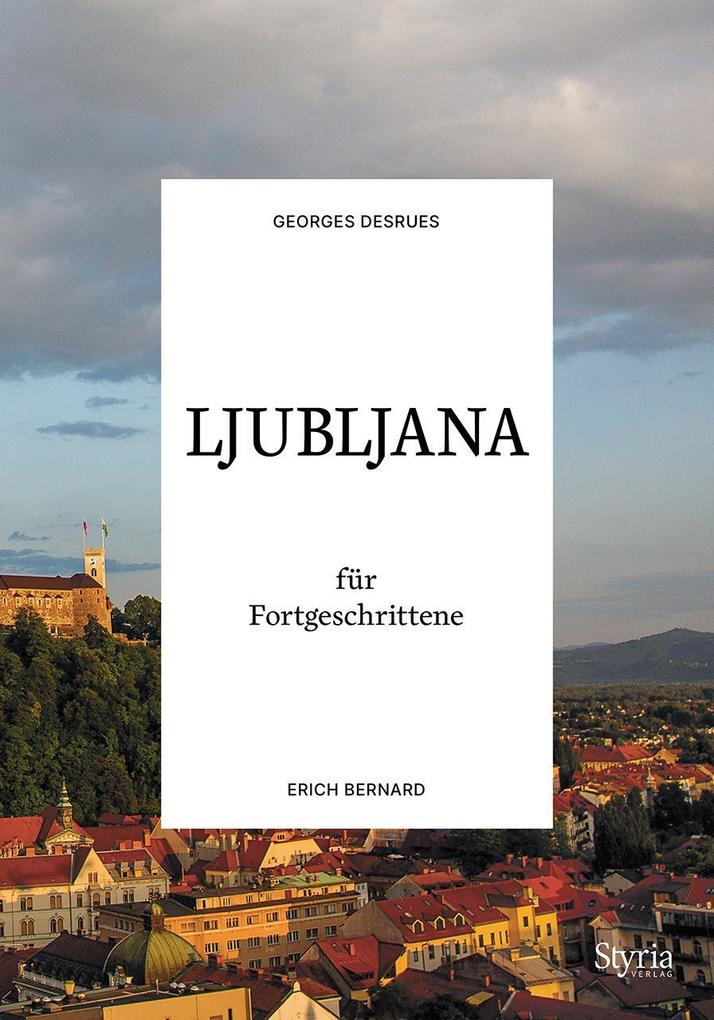 Styria Verlag Ljubljana Für Fortgeschrittene
