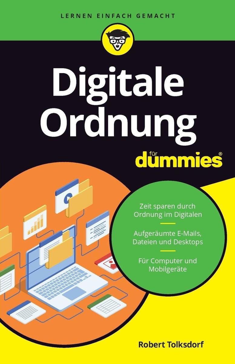 Robert Tolksdorf: Digitale Ordnung für Dummies - Taschenbuch - Bild 3