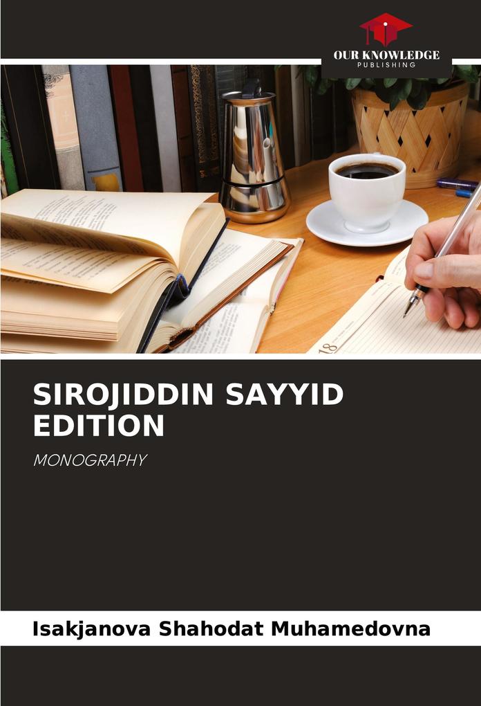 SIROJIDDIN SAYYID EDITION