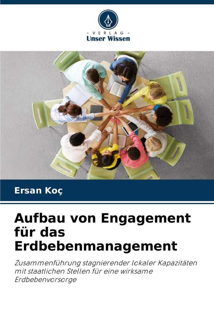 Aufbau von Engagement für das Erdbebenmanagement