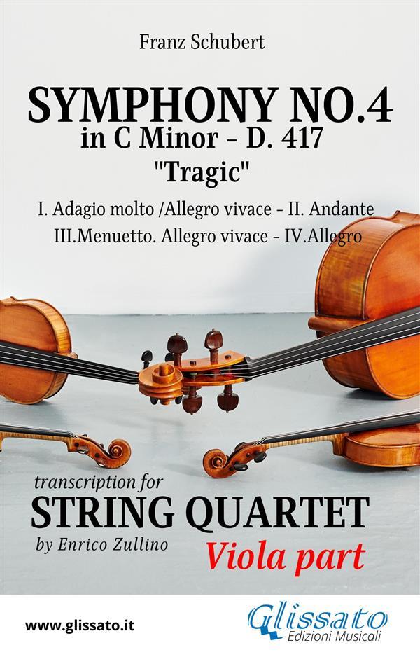 Viola part: Symphony No.4 Tragic by Schubert for String Quartet