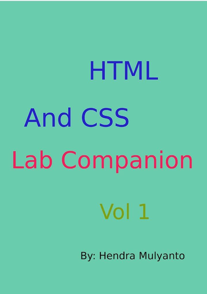 HTML And CSS Lab Companion