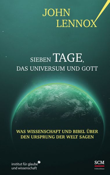 Sieben Tage das Universum und Gott