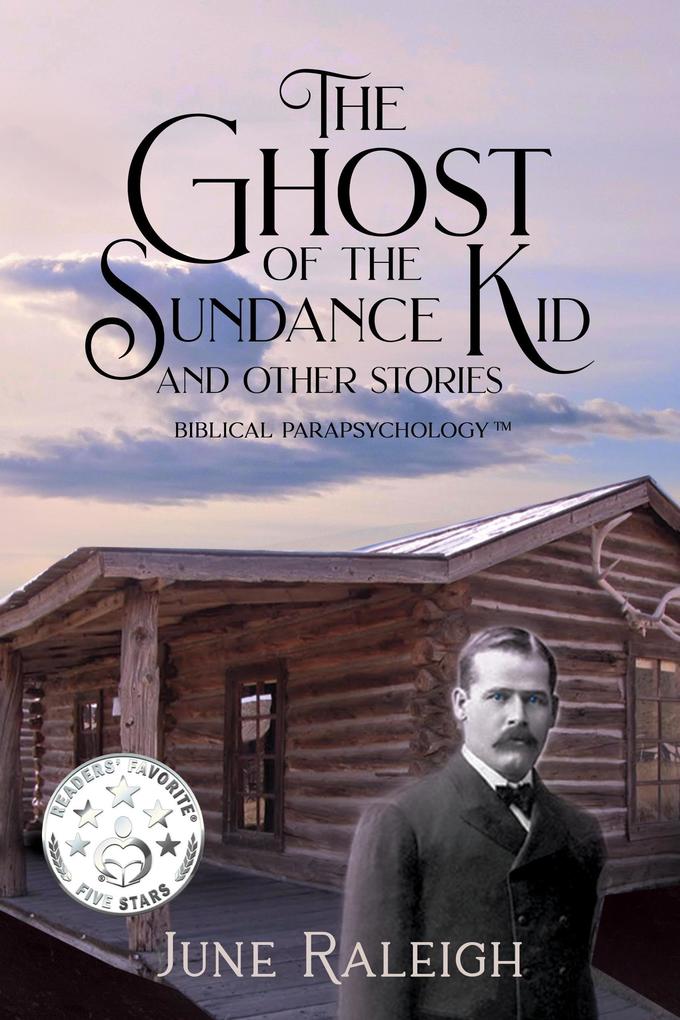 The Ghost of the Sundance Kid and other stories